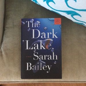 NWOT "The Dark Lake" by Sarah Bailey
